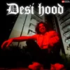 Desi Hood