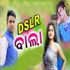 About DSLR Bala Song