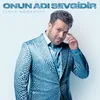 About Onun Adı Sevgidir Song