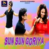 Sun Sun Goriya