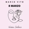 About 8 MARZO Song