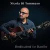 About Dedicated to Danilo Song