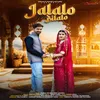 About Jalalo Bilalo Song