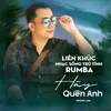 Liên Khúc Nhạc Sống Trữ Tình Rumba - Hãy Quên Anh