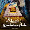 About Bhaida Ramdevara Chalo Song