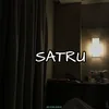 About SATRU Song