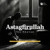 Astagfirullah