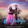 About O Gadiya Song