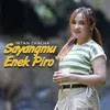 About SAYANGMU ENEK PIRO Song