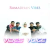 About Ramadhan Vibes Song