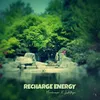 About Recharge Energy Song