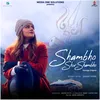 About Shambho Shiv Shambho Song