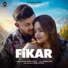 About Fikar Song