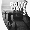 About RainyDays 3 Song