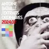 About Extraits Ordinaires 2024.02 Song