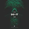 About Do It Song