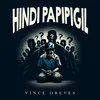 About Hindi Papipigil Song
