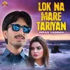 Lok Na Mare Tariyan