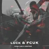 About Luck & Fcuk Song