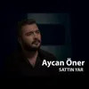 Sattın Yar