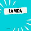 La vida