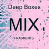 About Mix Fragments Song
