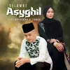 About Selawat Asyghil Song