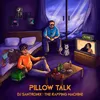 About Pillow Talk Song