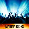 About Marina Bides Song