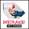 About Distraksi Song