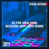 DJ Pok Amai Amai Belalang Kupu Kupu Remix - Inst