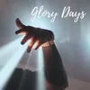 About Glory Days Song