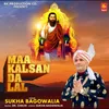 Maa Kalsan Da Lal