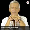 About Invocation y Danza Song