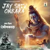 About Jay Shiv Omkara Song