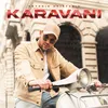 About Karavani Song