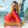Saiyaan Ji