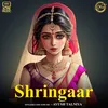 About Shringaar Song