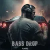 About BASS DROP Song