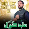 About Niky Niky Hath Ban Ke Song