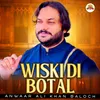 About Wiski Di Botal Song