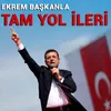 Ekrem Başkanla Tam Yol İleri