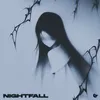 About Nightfall Song