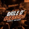 About Baile D'Quebrada Song
