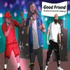 About Good friend Song