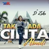 Tak Ada Cinta Abadi