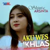 About Aku Wes Ikhlas Song