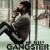 About Gangster Song