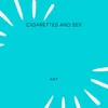 Cigarettes and sex