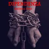 About Dipendenza Song